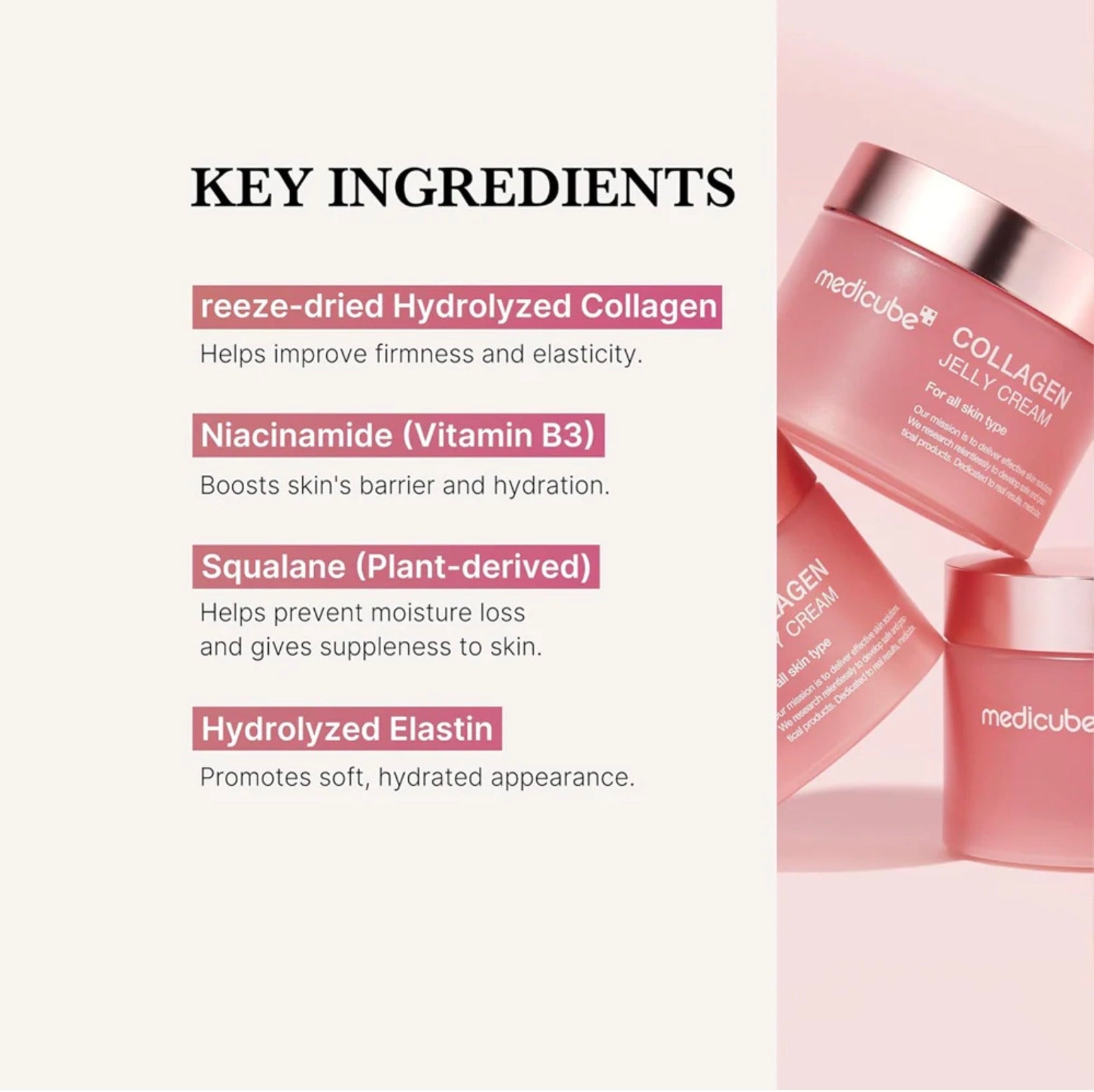 Medicube Collagen Niacinamide Jelly Cream
Niacinamide+Freeze-dried Hydrolyzed Collagen