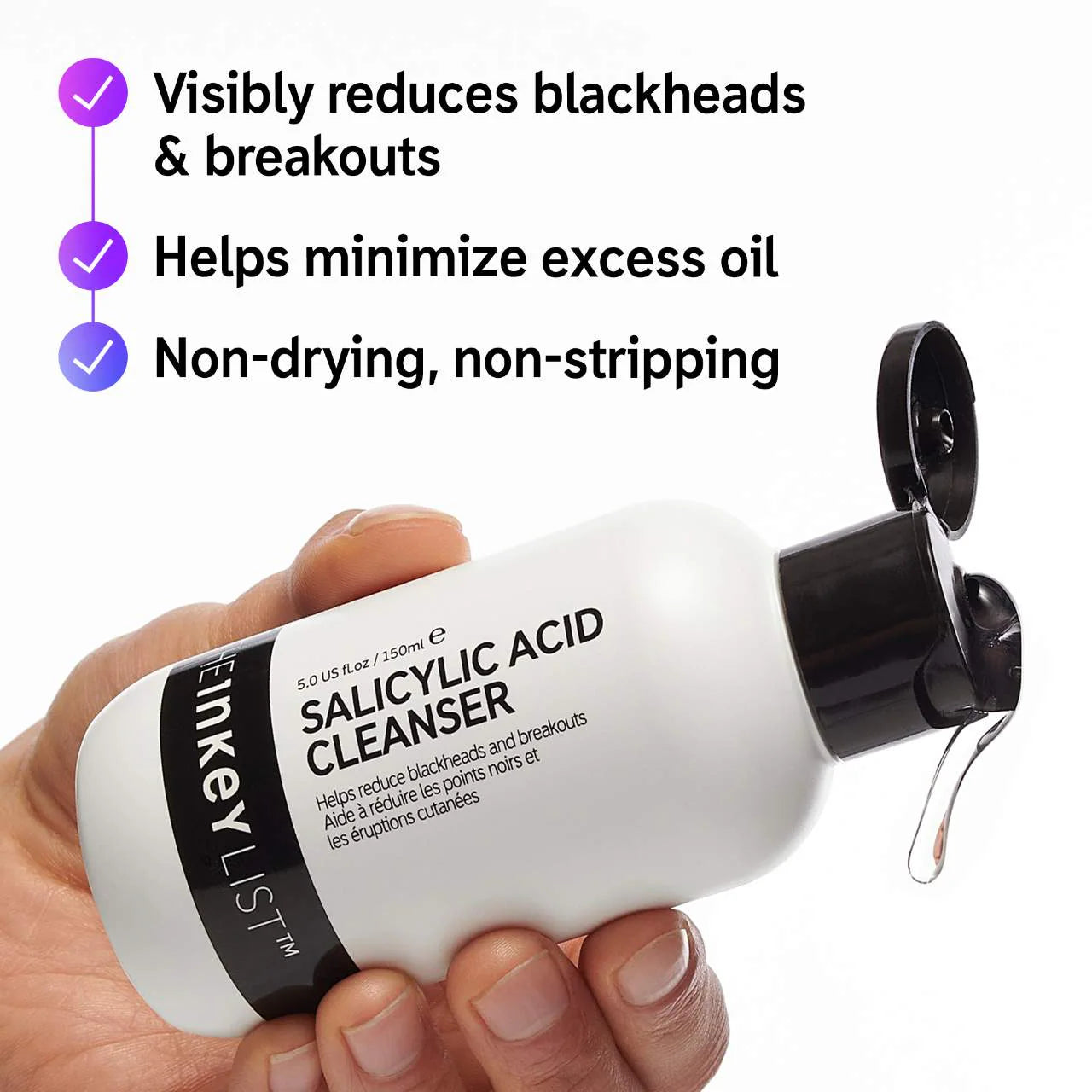 The INKEY List 
Salicylic Acid Acne + Blackhead Cleanser..