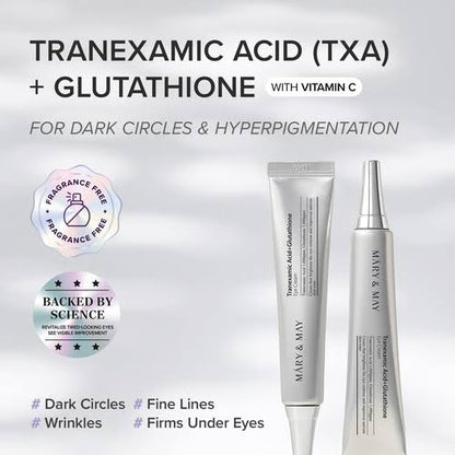 Mary&amp;May - Tranexamic Acid + Glutathione Eye Cream 30g
