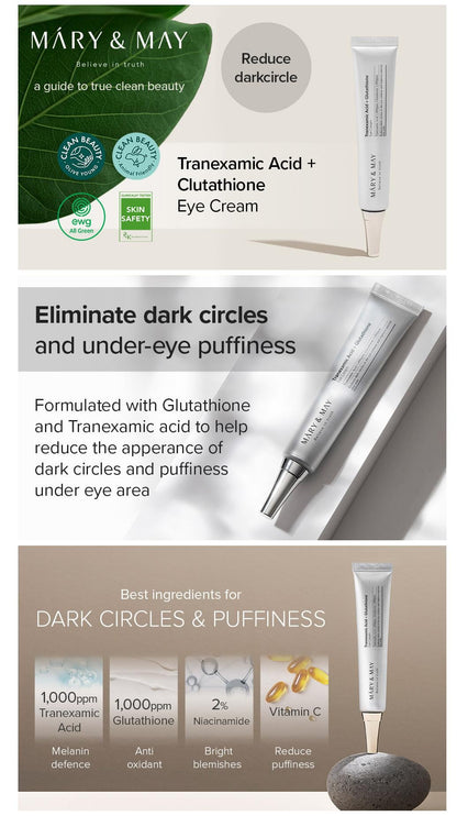 Mary&amp;May - Tranexamic Acid + Glutathione Eye Cream 30g